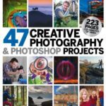 خرید و دانلود نسخه کامل کتاب 47 Creative Photography and Photoshop Projects