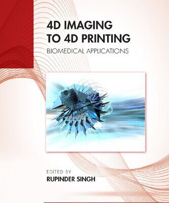 خرید و دانلود نسخه کامل کتاب 4D Imaging to 4D Printing: Biomedical Applications