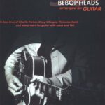 خرید و دانلود نسخه کامل کتاب 50 Essential Bebop Heads Arranged For Guitar