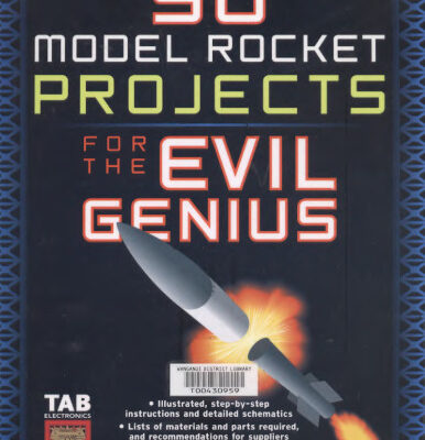 خرید و دانلود نسخه کامل کتاب 50 Model Rocket Projects for the Evil Genius
