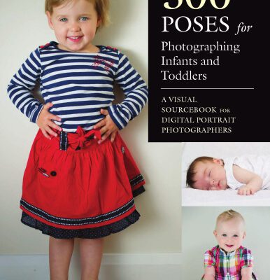 خرید و دانلود نسخه کامل کتاب 500 Poses for Photographing Infants and Toddlers: A Visual Sourcebook for Digital Portrait Photographers