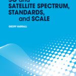 خرید و دانلود نسخه کامل کتاب 5G and Satellite Spectrum, Standards, and Scale