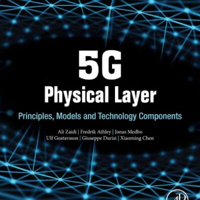 خرید و دانلود نسخه کامل کتاب 5G Physical Layer Principles, Models and Technology Components