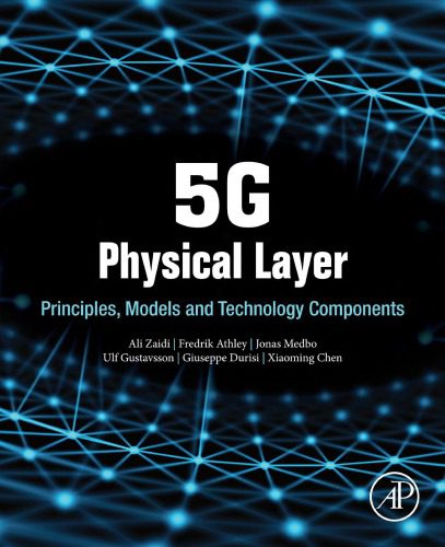 خرید و دانلود نسخه کامل کتاب 5G Physical Layer Principles, Models and Technology Components_68f6b0bacff16.jpeg خرید و دانلود نسخه کامل کتاب 5G Physical Layer Principles, Models and Technology Components