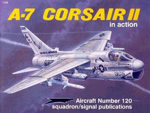 خرید و دانلود نسخه کامل کتاب A-7 Corsair II_68f03060bdd0a.jpeg خرید و دانلود نسخه کامل کتاب A-7 Corsair II