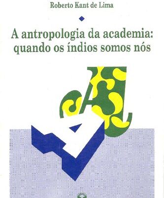 خرید و دانلود نسخه کامل کتاب A antropologia da academia : quando os índios somos nós