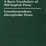 خرید و دانلود نسخه کامل کتاب A Basic Vocabulary of Old English Prose = Grundwortschatz altenglische Prosa