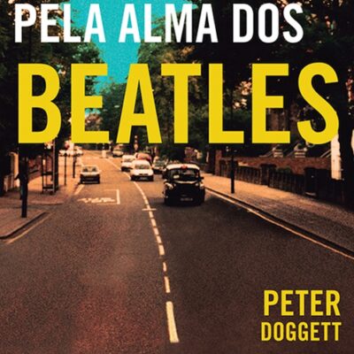 خرید و دانلود نسخه کامل کتاب A batalha pela alma dos Beatles