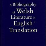 خرید و دانلود نسخه کامل کتاب A Bibliography of Welsh Literature in English Translation