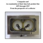 خرید و دانلود نسخه کامل کتاب A Brief History of the Halls and Consolidated Companies and an Examination of Their Time Lock Product Line from 1875 to 1927