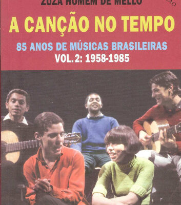 خرید و دانلود نسخه کامل کتاب A canção no tempo 85 anos de músicas brasileiras (Vol. 2: 1958-1985)