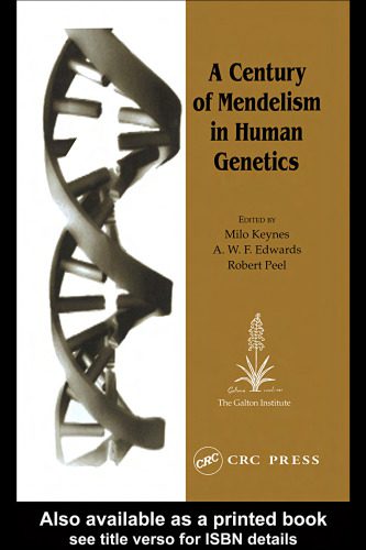 خرید و دانلود نسخه کامل کتاب A century of Mendelism in human genetics_68e7266b191f3.jpeg خرید و دانلود نسخه کامل کتاب A century of Mendelism in human genetics