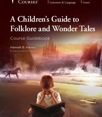 خرید و دانلود نسخه کامل کتاب A Children’s Guide to Folklore and Wonder Tales