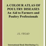 خرید و دانلود نسخه کامل کتاب A Colour Atlas of Poultry Diseases: An Aid for Farmers and Poultry Professionals