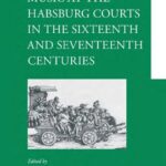 خرید و دانلود نسخه کامل کتاب A Companion to Music at the Habsburg Courts in the Sixteenth and Seventeenth Centuries