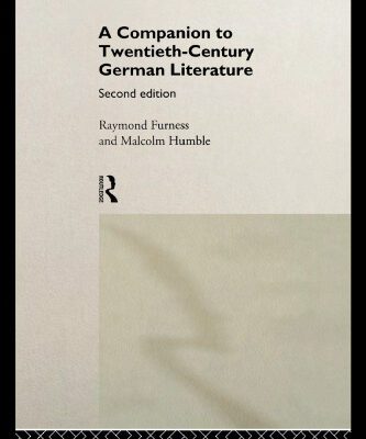 خرید و دانلود نسخه کامل کتاب A Companion to Twentieth-Century German Literature