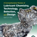 خرید و دانلود نسخه کامل کتاب A comprehensive review of lubricant chemistry, technology, selection, and design