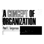 خرید و دانلود نسخه کامل کتاب A concept of organization