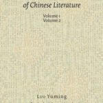 خرید و دانلود نسخه کامل کتاب A Concise History of Chinese Literature (2 Volume Set)