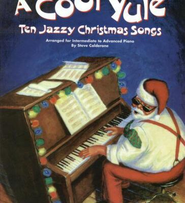 خرید و دانلود نسخه کامل کتاب A Cool Yule. Ten Jazzy Christmas Songs