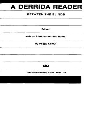 خرید و دانلود نسخه کامل کتاب A Derrida Reader: Between the Blinds