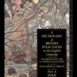 خرید و دانلود نسخه کامل کتاب A Dictionary of British Folk-Tales in the English Language (Part A, Volume 2)