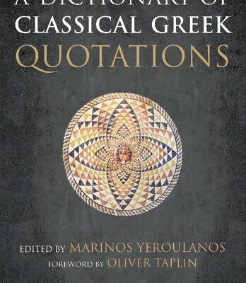 خرید و دانلود نسخه کامل کتاب A Dictionary Of Classical Greek Quotations