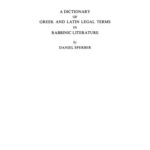 خرید و دانلود نسخه کامل کتاب A Dictionary of Greek and Latin Legal Terms in Rabbinic Literature (Dictionaries of Talmud, Midrash, and Targum)