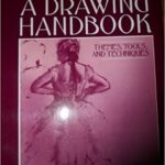 خرید و دانلود نسخه کامل کتاب A Drawing Handbook: Themes, Tools and Techniques – ُScanned pdf with ocr +