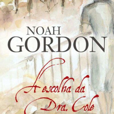 خرید و دانلود نسخه کامل کتاب A escolha da Dra. Cole