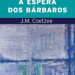 خرید و دانلود نسخه کامل کتاب À Espera dos Bárbaros