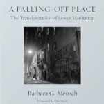 خرید و دانلود نسخه کامل کتاب A Falling-Off Place: The Transformation of Lower Manhattan
