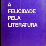 خرید و دانلود نسخه کامل کتاب A felicidade pela literatura