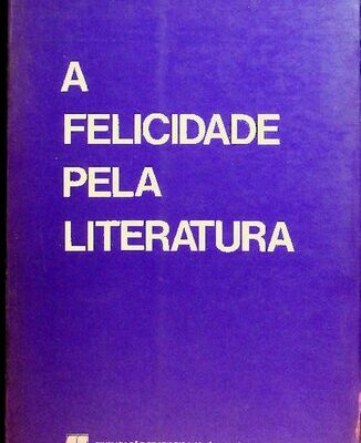 خرید و دانلود نسخه کامل کتاب A felicidade pela literatura