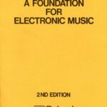 خرید و دانلود نسخه کامل کتاب A Foundation for Electronic Music