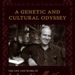خرید و دانلود نسخه کامل کتاب A Genetic and Cultural Odyssey: The Life and Work of L. Luca Cavalli-Sforza
