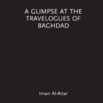 خرید و دانلود نسخه کامل کتاب A Glimpse at the Travelogues of Baghdad