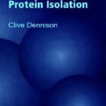 خرید و دانلود نسخه کامل کتاب A Guide to Protein Isolation