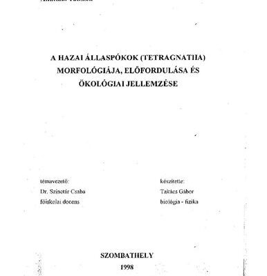 خرید و دانلود نسخه کامل کتاب A hazai állaspókok (Tetragnatha) morfológiája, előfordulása és ökológiai jellemzése