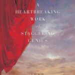 خرید و دانلود نسخه کامل کتاب A Heartbreaking Work of Staggering Genius