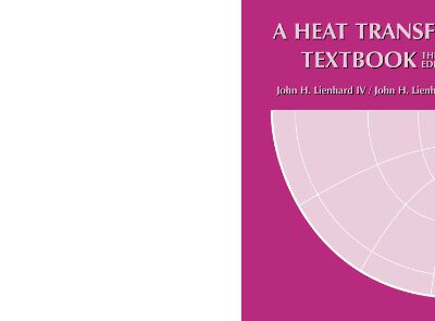 خرید و دانلود نسخه کامل کتاب A Heat Transfer Textbook