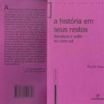 خرید و دانلود نسخه کامل کتاب A história em seus restos: literatura e exílio no cone sul