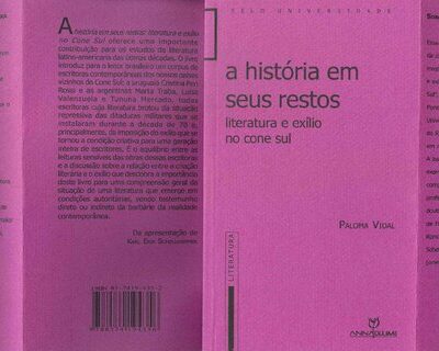 خرید و دانلود نسخه کامل کتاب A história em seus restos: literatura e exílio no cone sul