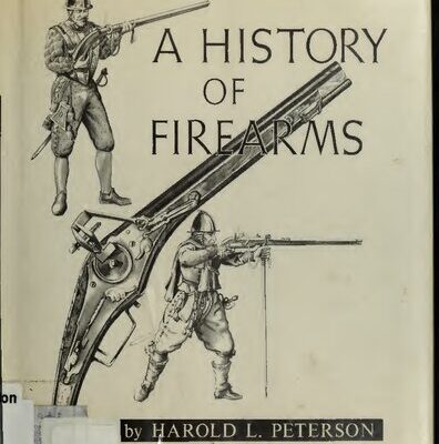 خرید و دانلود نسخه کامل کتاب A History of Firearms