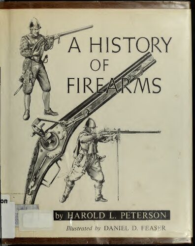 خرید و دانلود نسخه کامل کتاب A History of Firearms_68f0ca6a3cce7.jpeg خرید و دانلود نسخه کامل کتاب A History of Firearms