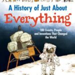 خرید و دانلود نسخه کامل کتاب A History of Just About Everything  180 Events, People and Inventions That Changed the World