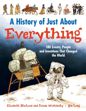 خرید و دانلود نسخه کامل کتاب A History of Just About Everything 180 Events, People and Inventions That Changed the World