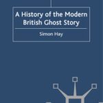 خرید و دانلود نسخه کامل کتاب A History of the Modern British Ghost Story