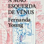 خرید و دانلود نسخه کامل کتاب A mão esquerda de Vênus