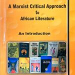 خرید و دانلود نسخه کامل کتاب A Marxist Critical Approach to African Literature: An Introduction